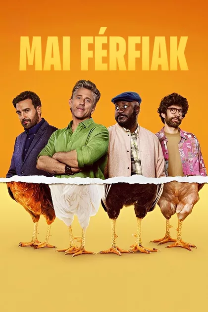 Mai férfiak poszter
