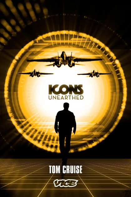Icons Unearthed: Tom Cruise poszter
