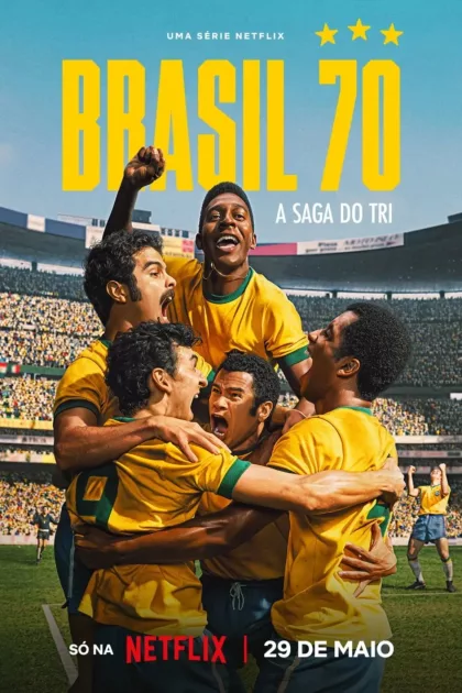 Brasil 70: A Saga do Tri poszter