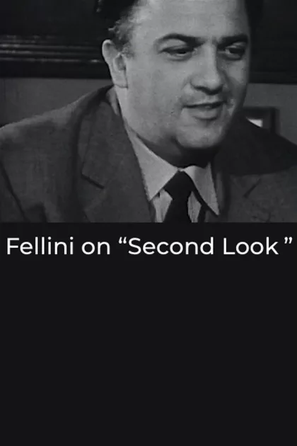 Fellini on “Second Look” poszter