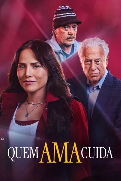 Quem Ama Cuida poszter