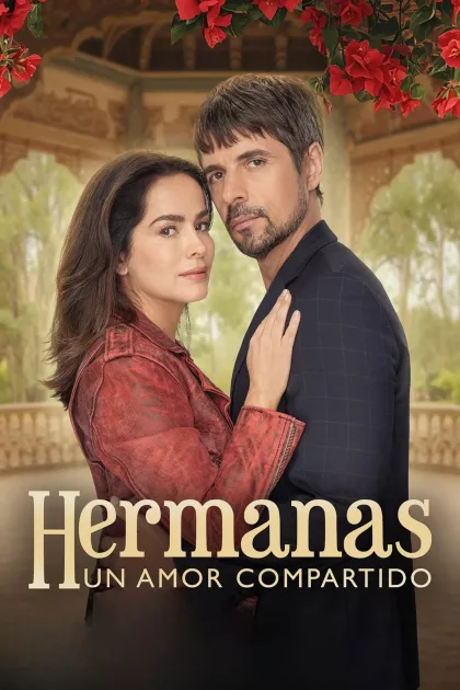 Hermanas, un amor compartido poszter