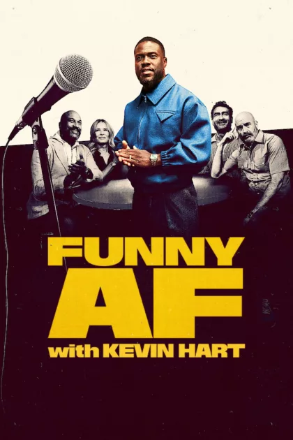 Funny AF with Kevin Hart poszter