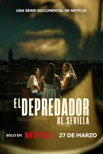 El depredador de Sevilla poszter