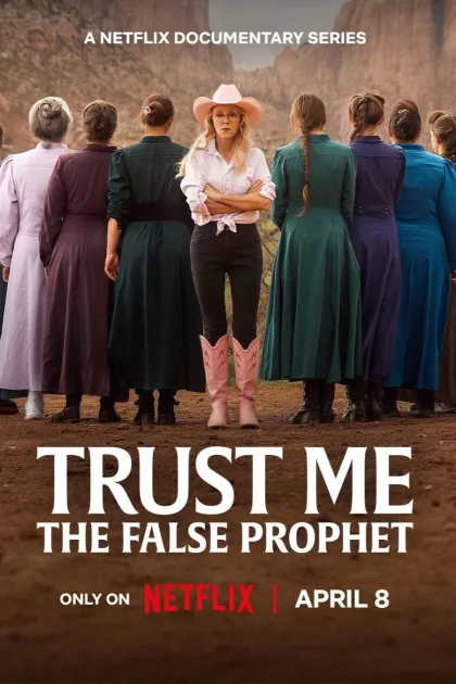 Trust Me: The False Prophet poszter
