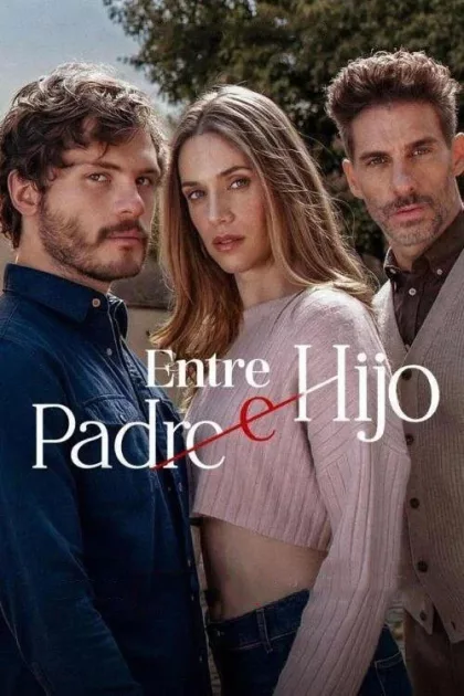 Entre padre e hijo poszter