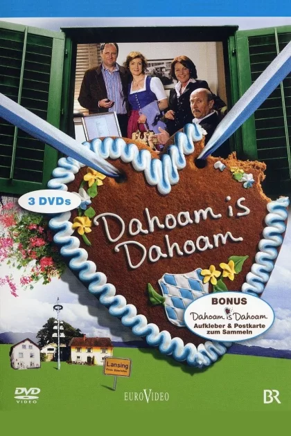 Dahoam is Dahoam poszter