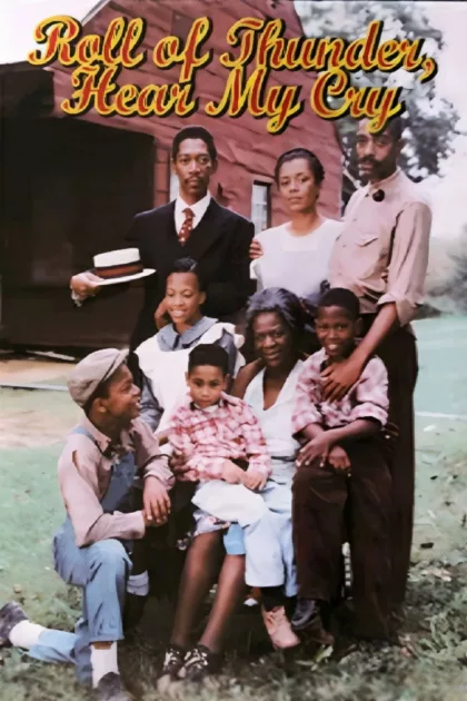 Roll of Thunder, Hear My Cry poszter