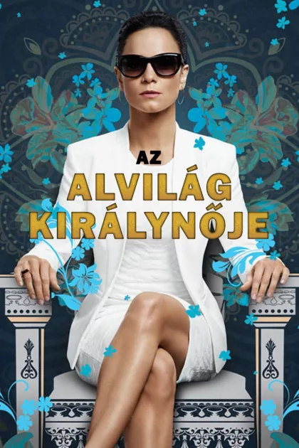 Az alvilág királynője poszter