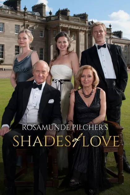Rosamunde Pilcher: A szerelem árnyékában poszter