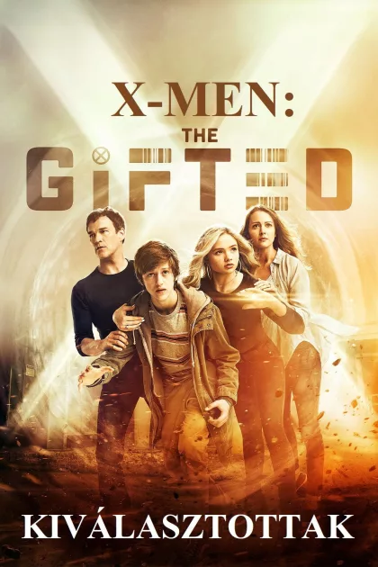 X-Men: The Gifted - Kiválasztottak poszter