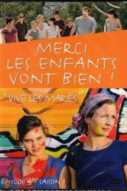 Merci, les enfants vont bien ! poszter