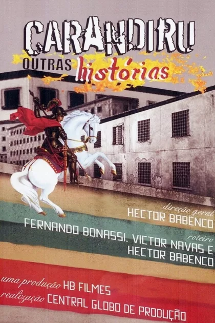 Carandiru Outras Histórias poszter