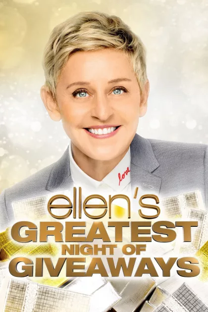 Ellen's Greatest Night of Giveaways poszter