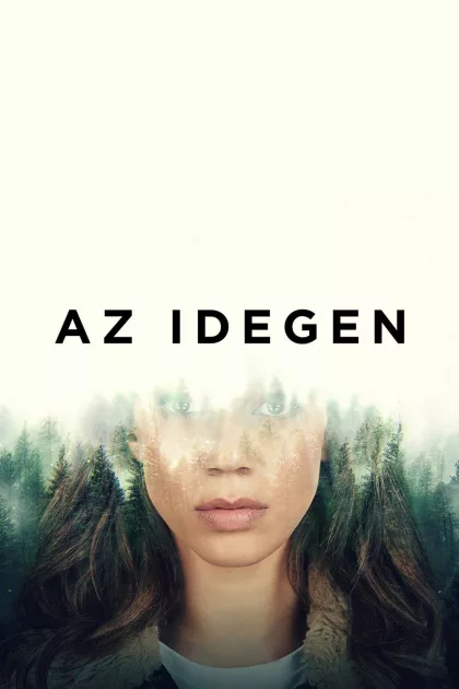 AZ IDEGEN poszter